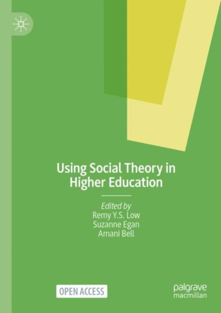 Using Social Theory in Higher Education - 