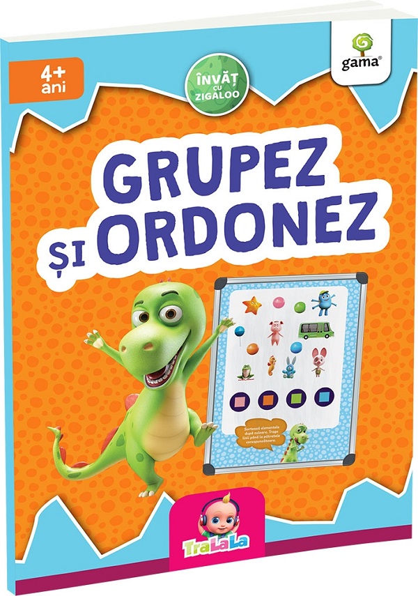 Grupez si ordonez 4 ani+