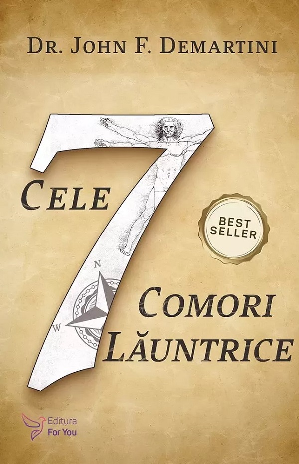 Cele 7 comori launtrice - John F. Demartini