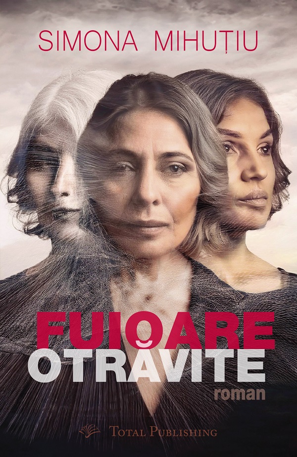 Fuioare otravite - Simona Mihutiu