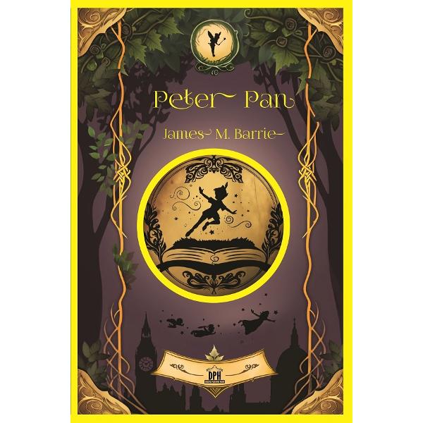 Peter Pan - James Matthew Barrie