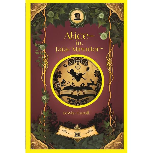 Alice in Tara Minunilor - Lewis Carroll