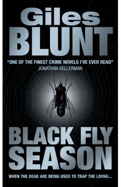Coperta cărții 'Black Fly Season - Giles Blunt'