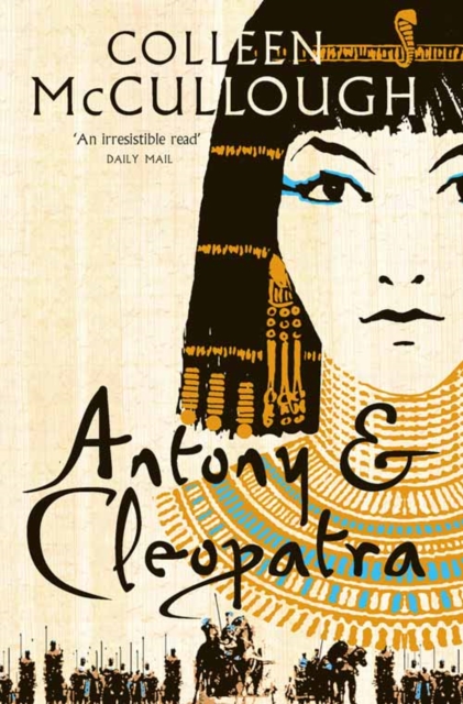 Antony and Cleopatra - Colleen Mccullough