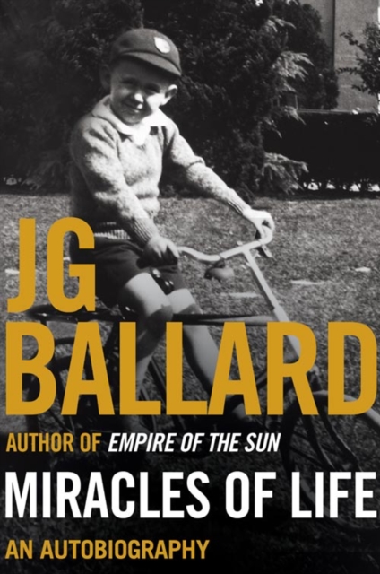 Miracles of Life - J. G. Ballard