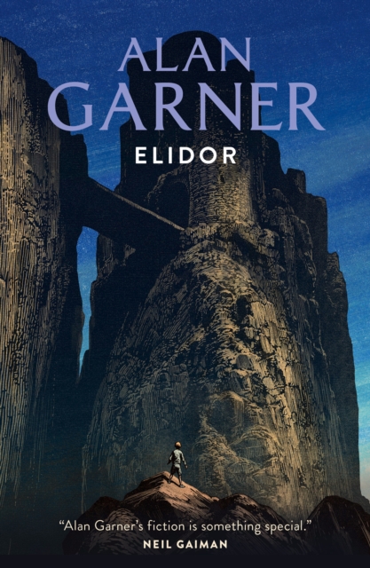 Elidor - Alan Garner