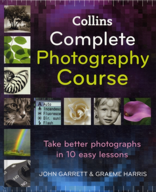 Collins Complete Photography Course - John|harris Garrett