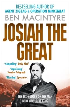 Poza produsului Josiah the Great - Ben Macintyre
