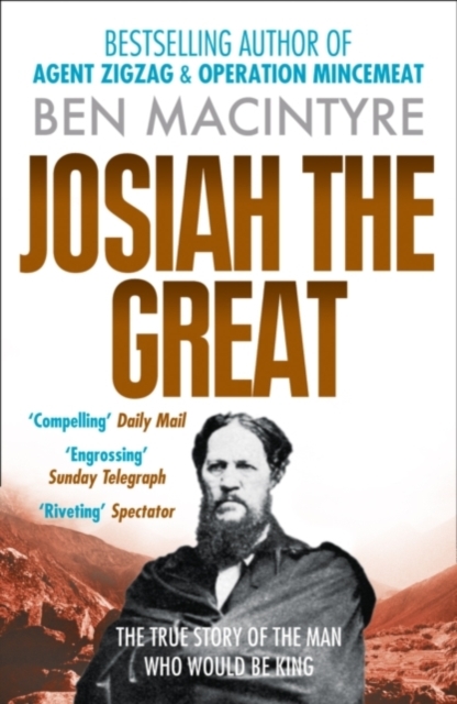Josiah the Great - Ben Macintyre