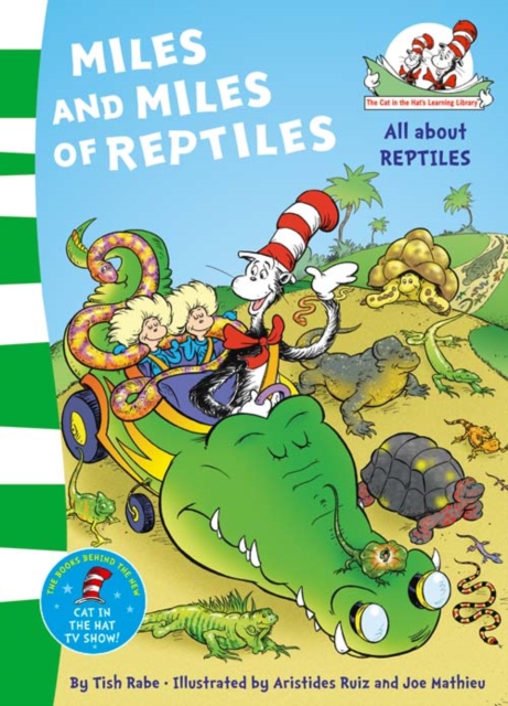 Miles and Miles of Reptiles - Dr. Seuss