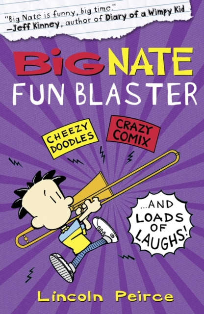 Big Nate Fun Blaster - Lincoln Peirce