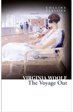 Coperta cărții 'Voyage Out - Virginia Woolf'