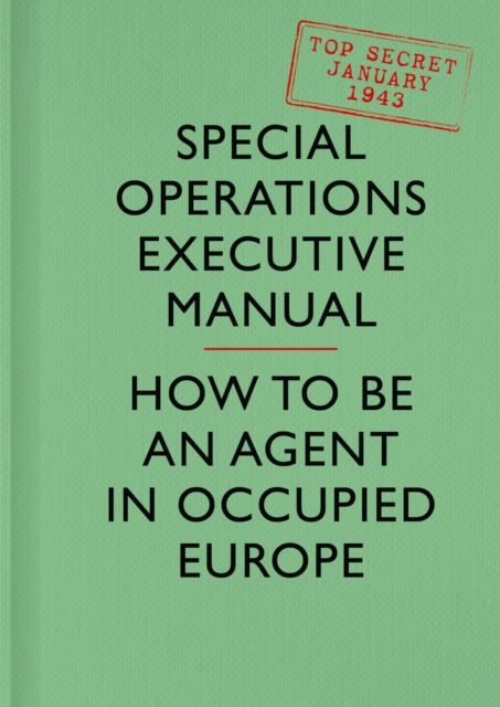 SOE Manual - Special Operations Executive