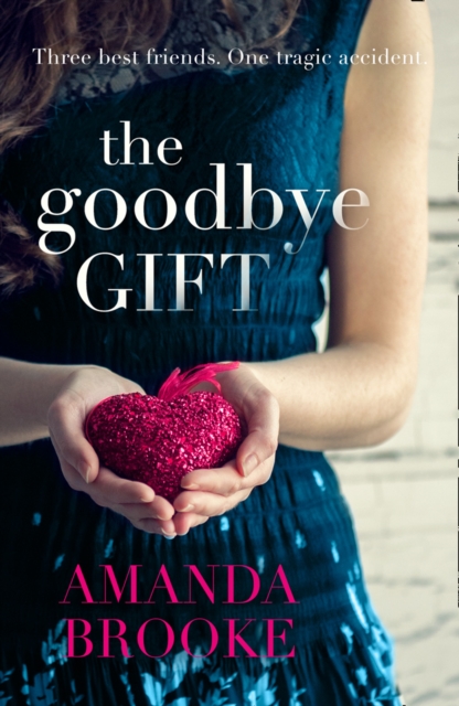 Goodbye Gift - Amanda Brooke