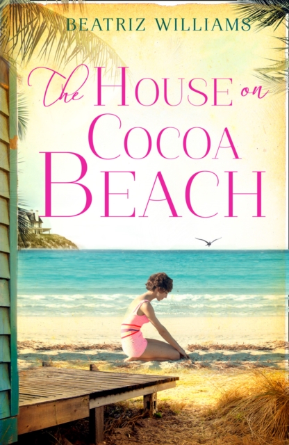 House on Cocoa Beach - Beatriz Williams