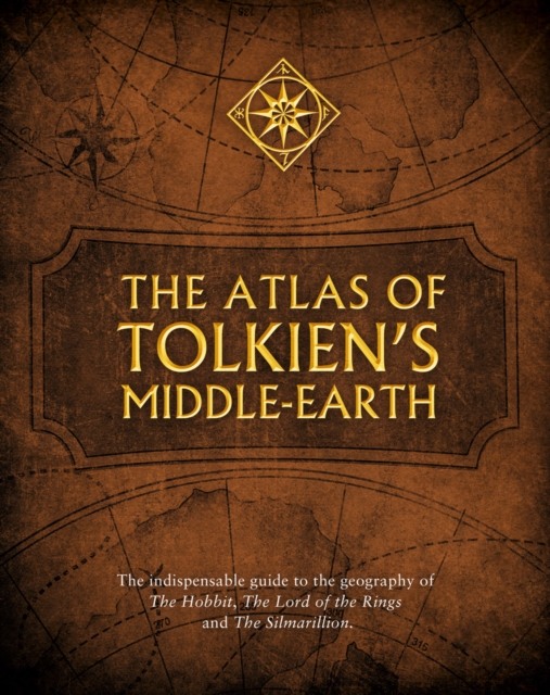 Atlas of Tolkien?s Middle-earth - Karen Wynn Fonstad