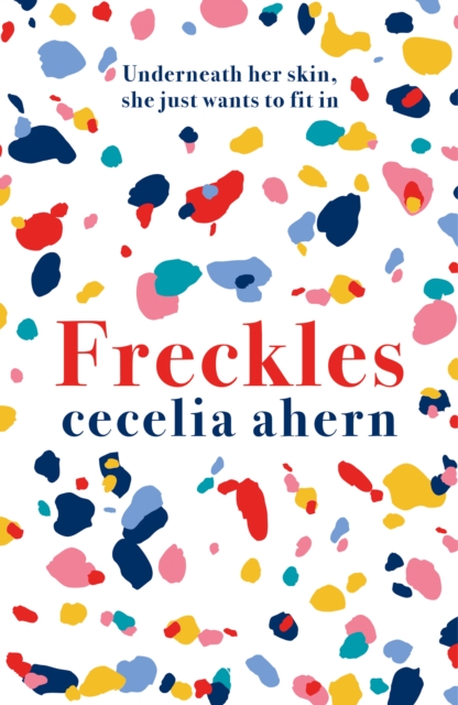 Freckles - Cecelia Ahern