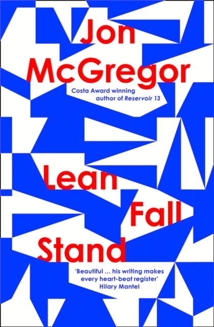 Lean Fall Stand - Jon Mcgregor