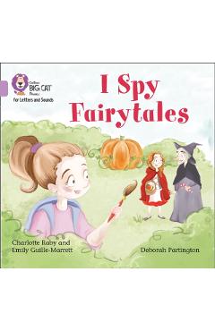 Coperta cărții 'I Spy Fairytales - Emily|raby Guille-marrett'