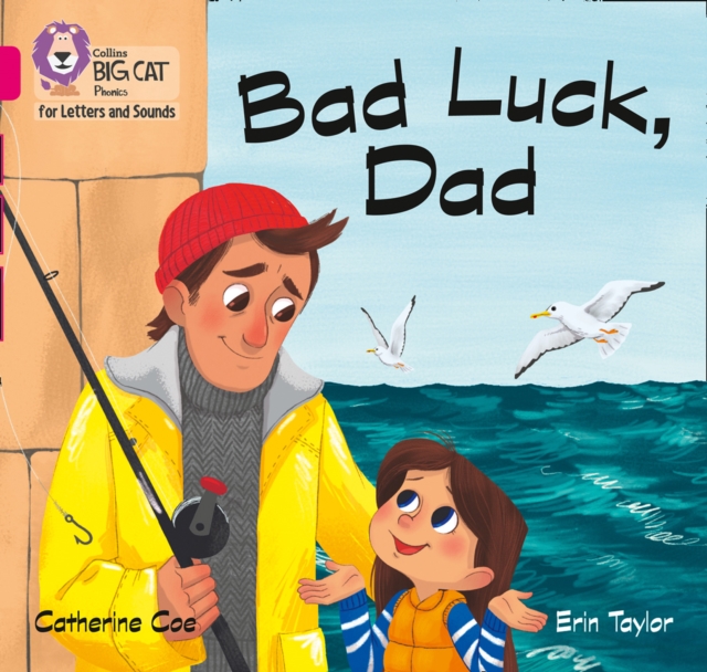 Bad Luck, Dad - Catherine Coe