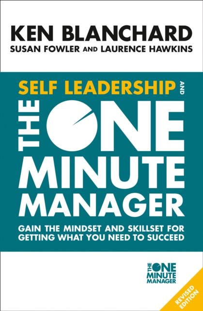 Self Leadership and the One Minute Manager - Ken Blanchard