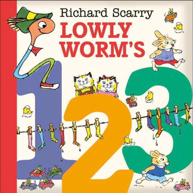 Lowly Worm?s 123 - Richard Scarry