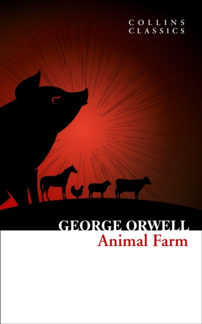 Animal Farm - George Orwell