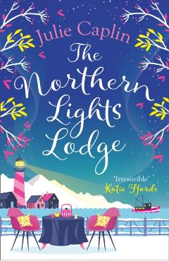 Coperta cărții 'Northern Lights Lodge - Julie Caplin'