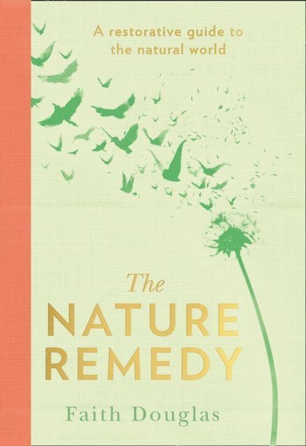 Nature Remedy - Faith Douglas