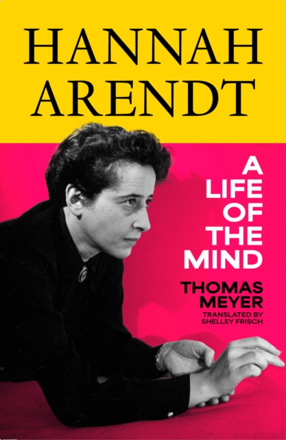 Coperta cărții 'Hannah Arendt - Thomas Meyer'