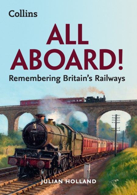 All Aboard! - Julian Holland