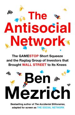 Coperta cărții 'Antisocial Network - Ben Mezrich'