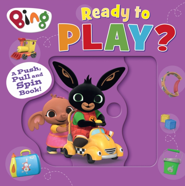 Bing: Ready to Play? - Harpercollins Children?s Books