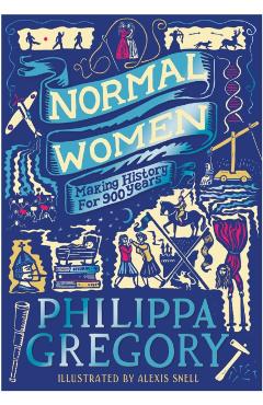 Coperta cărții 'Normal Women - Philippa Gregory'