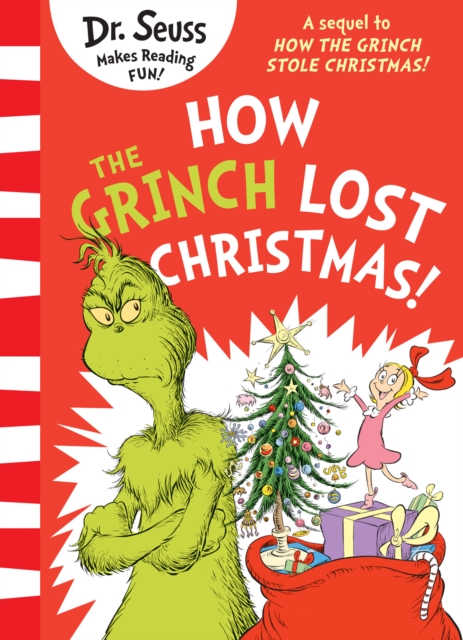 How the Grinch Lost Christmas! - Dr. Seuss