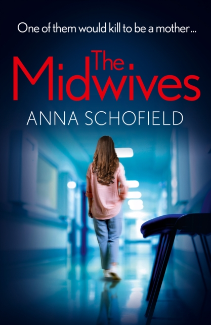Midwives - Anna Schofield