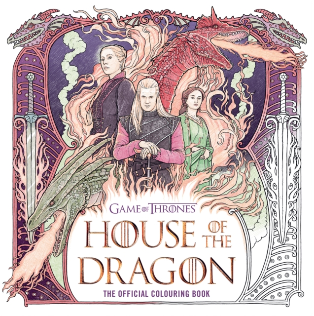 House of the Dragon: The Official Colouring Book - 