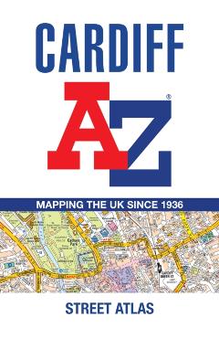 Coperta cărții 'Cardiff A-Z Street Atlas -'