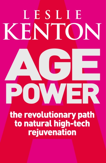 Age Power - Leslie Kenton