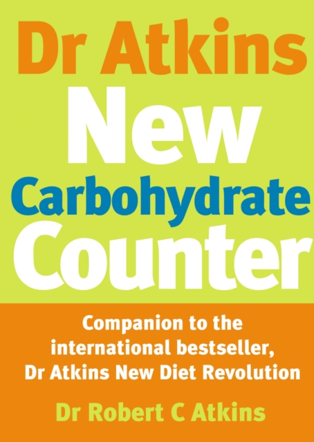 Dr Atkins New Carbohydrate Counter - Robert C Dr Atkins|atkins