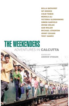 Coperta cărții 'Weekenders - Andrew O'hagan'