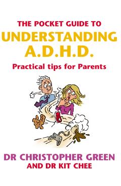 Coperta cărții 'Pocket Guide To Understanding A.D.H.D. - Dr Christopher|chee Green'