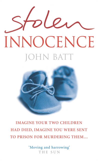 Coperta cărții 'Stolen Innocence - John Batt'