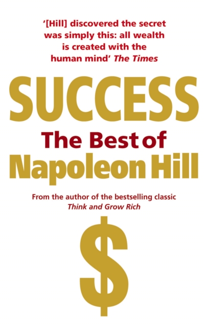 Coperta cărții 'Success: The Best of Napoleon Hill - Napoleon Hill'