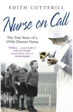 Coperta cărții 'Nurse On Call - Edith Cotterill'