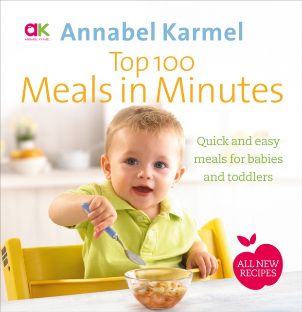 Top 100 Meals in Minutes - Annabel Karmel