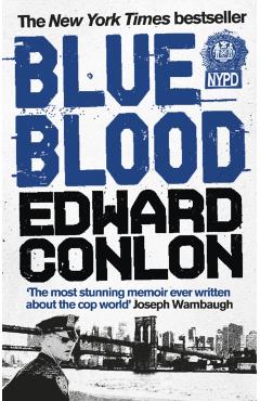 Coperta cărții 'Blue Blood - Edward Conlon'