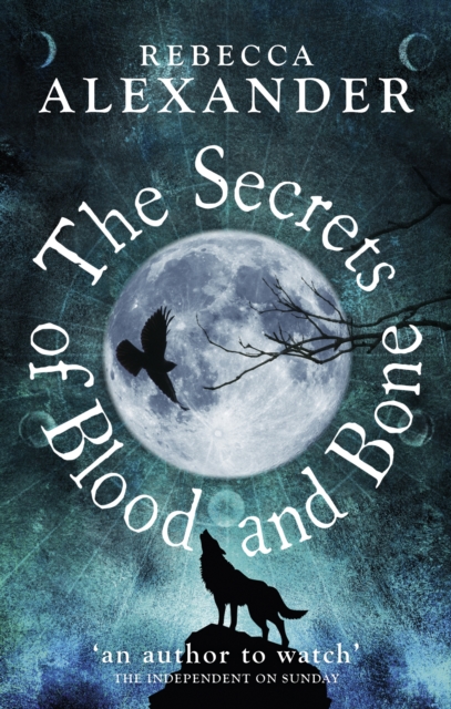 Coperta cărții 'Secrets of Blood and Bone - Rebecca Alexander'