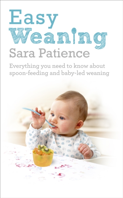 Coperta cărții 'Easy Weaning - Sara Patience'