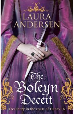 Coperta cărții 'Boleyn Deceit - Laura Andersen'
